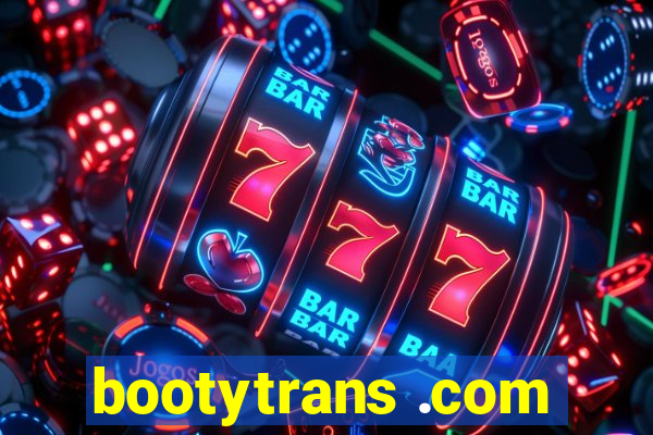 bootytrans .com